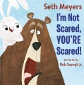 Cover for I'm not scared, you're scared!