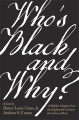 Cover for Who's black and why?: a hidden chapter from the eighteenth-century inventio...