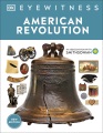 Cover for Dk Eyewitness American Revolution