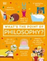 Cover for What's the Point of Philosophy?
