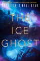 Cover for The ice ghost