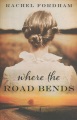 Cover for Where the Road Bends