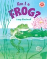 Cover for Am I a Frog?