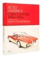 Cover for Auto America: Car Culture: 1950s-1970s