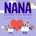 Cover for Nana loves you more