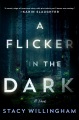 Cover for A flicker in the dark