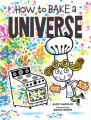 Cover for How to bake a universe