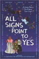 Cover for All signs point to yes