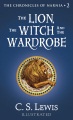 Cover for The lion, the witch, and the wardrobe [Large Print]