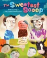 Cover for The sweetest scoop: Ben & Jerry's ice cream revolution