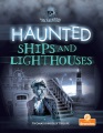 Cover for Haunted ships and lighthouses