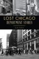 Cover for Lost Chicago department stores