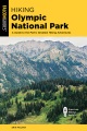 Cover for Olympic National Park: a guide to the park's greatest hiking adventures