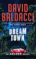 Cover for Dream town [Large Print]