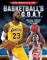 Cover for Basketball's G.O.A.T.: Michael Jordan, LeBron James, and more