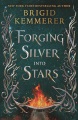 Cover for Forging silver into stars