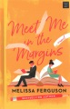 Cover for Meet me in the margins [Large Print]