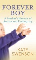 Cover for Forever boy [Large Print]
