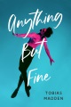 Cover for Anything but fine