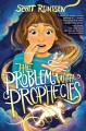 Cover for The problem with prophecies