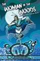 Cover for The woman in the woods and other North American stories