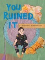 Cover for You ruined it