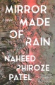 Cover for Mirror made of rain: a novel