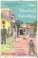 Cover for One Hundred Saturdays: Stella Levi and the Search for a Lost World