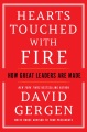 Cover for Hearts touched with fire: how great leaders are made