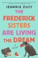 Cover for The Frederick Sisters Are Living the Dream