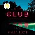Cover for The club: a novel