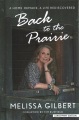 Cover for BACK TO THE PRAIRIE: a home remade, a life rediscovered [Large Print]