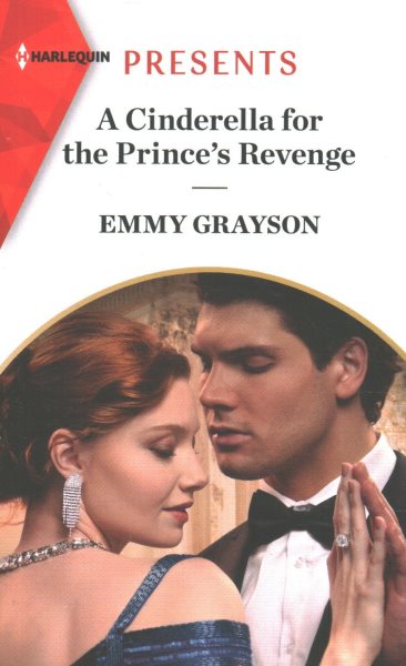A Cinderella for the prince's revenge