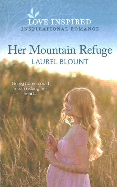 Her mountain refuge