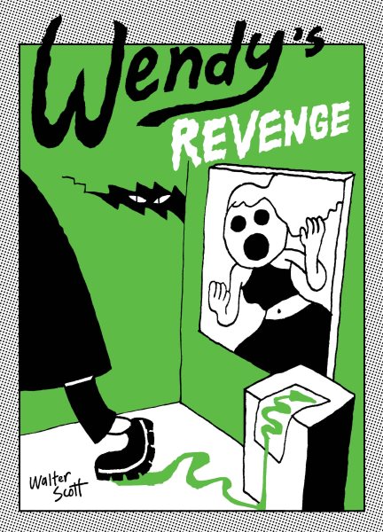 Wendy's revenge .