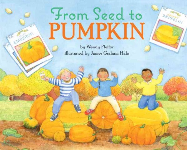 Cover of From Seed to Pumpkin