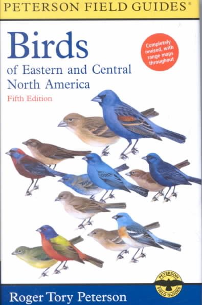 Cover of A Field Guide to the Birds of Eastern and Central North America