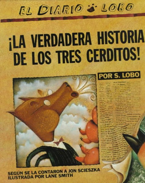 Cover of La Verdadera Historia de los Tres Cerditos