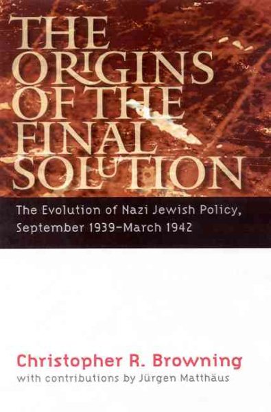 Cover of The Origins of the Final Solution : the evolution of Nazi Jewish policy