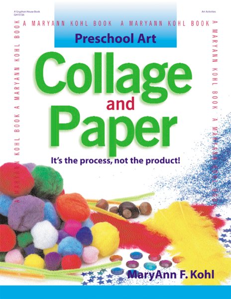 Cover of Collage and Paper: It’s the Process, Not the Product 