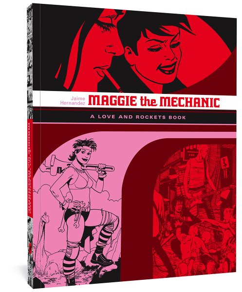 Cover of Maggie the Mechanic: A Love and Rockets Book