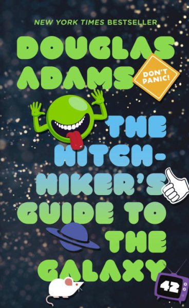 The Hitchhiker's guide to the galaxy / Douglas Adams