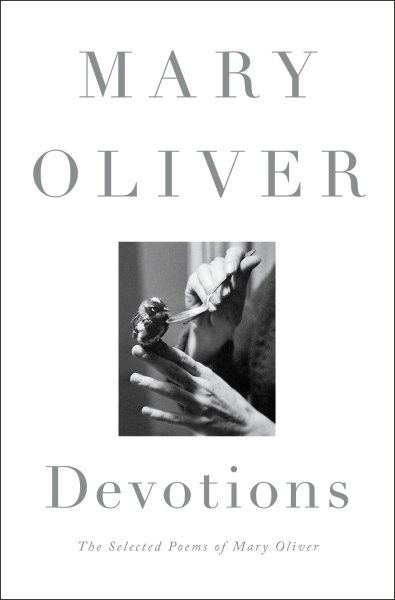 Cover of Devotions: The Selected Poems of Mary Oliver