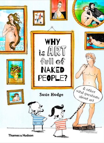 Cover of Why is Art Full of Naked People?