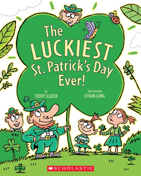 Cover of The Luckiest St. Patrick's Day Ever!