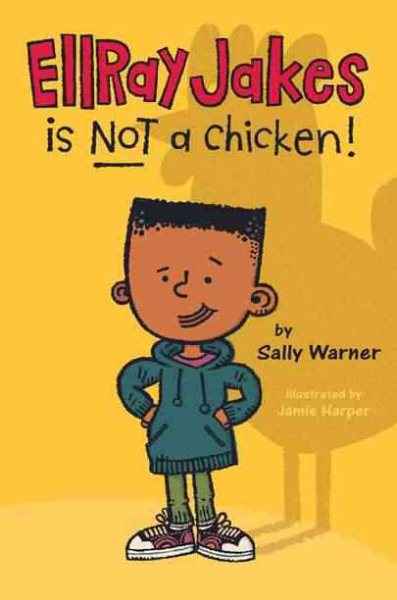 Cover of EllRay Jakes is Not a Chicken