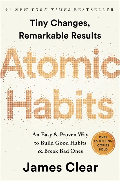 Cover of Atomic Habits: An Easy & Proven Way to Build Good Habits & Break Bad Ones