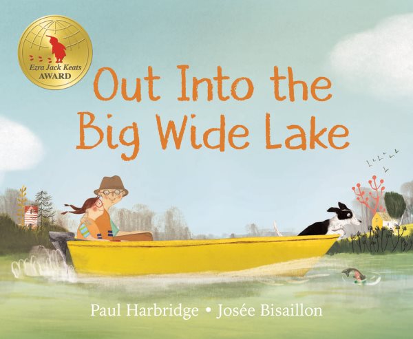 Cover of Out Into the Big Wide Lake