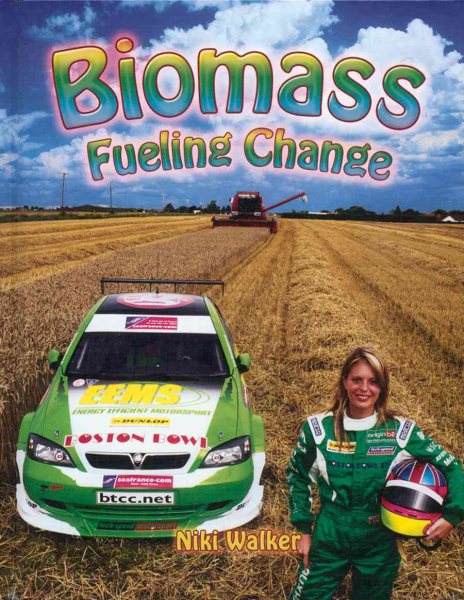 Cover of Biomass: Fueling Change