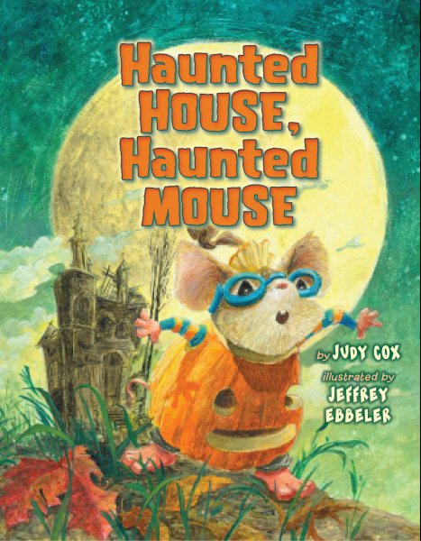 Cover of Haunted House, Haunted Mouse